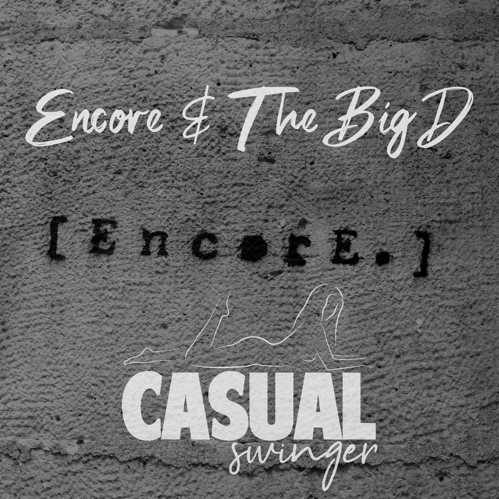Encore & The Big D - Casually invading the sexiest event in the lifestyle